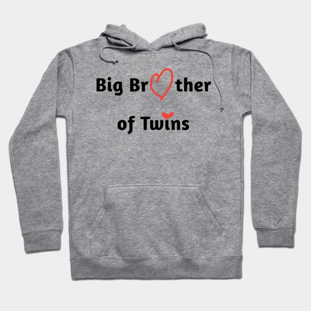 Big Brother of Twins Hoodie by BlackMeme94